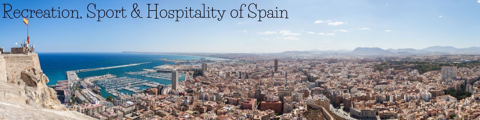 Recreation, Sport & Hospitality of Spain