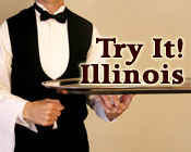 Image of a waiter holding a tray with the text Try It! Illinois